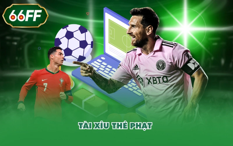 Tài xỉu thẻ phạt 